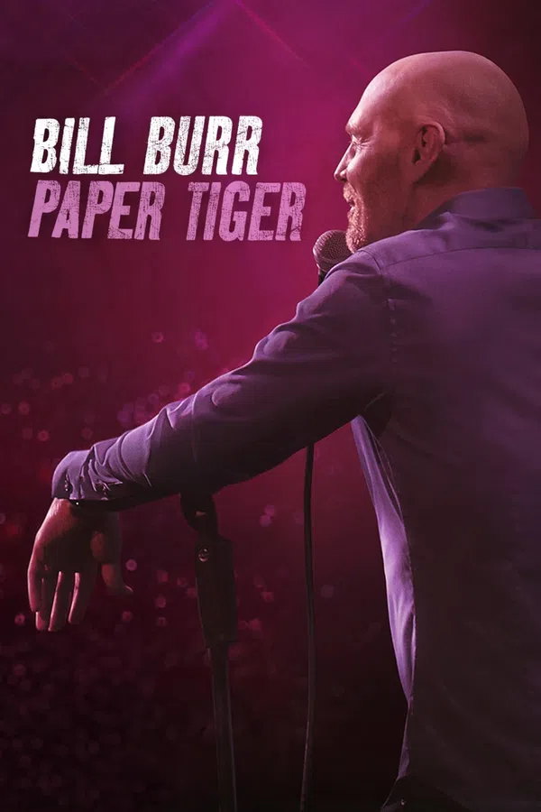 Poster phim Bill Burr- Hổ Giấy trên Phim M?i