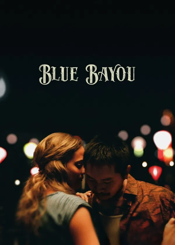 Xem Phim Blue Bayou Vietsub HD Online
