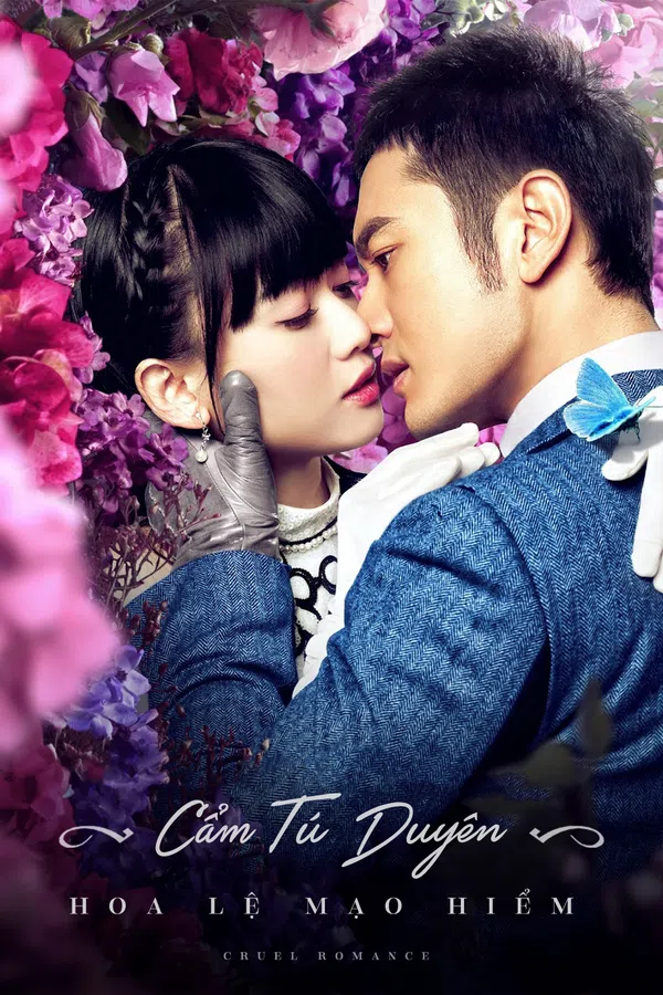 Poster phim Cẩm Tú Duyên Hoa Lệ Mạo Hiểm trên Phim Mới