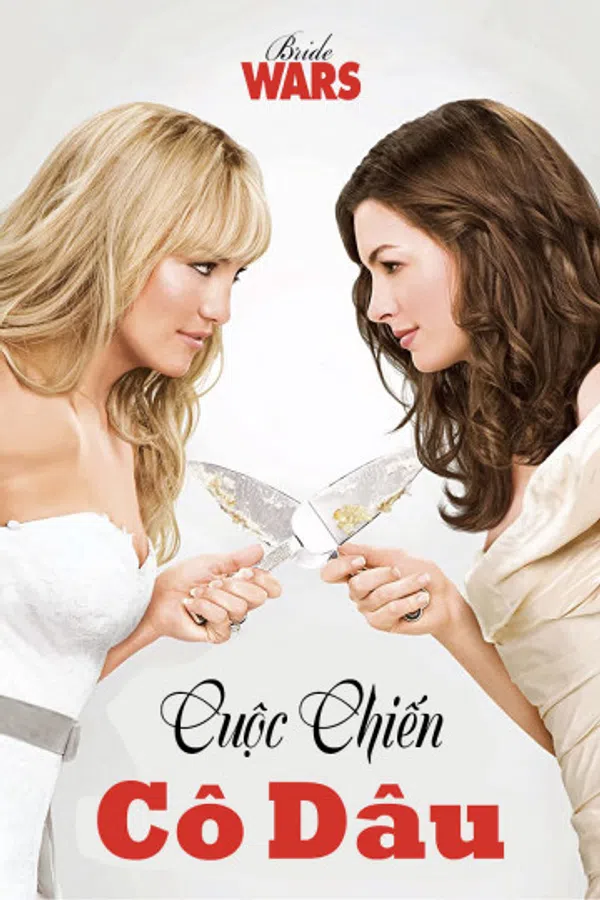 Poster phim Cuộc Chiến Cô Dâu trên Phim M?i