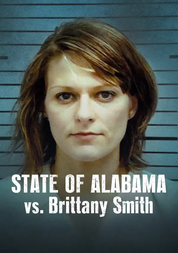 Poster phim Cuộc chiến giữa bang Alabama và Brittany Smith trên Phim M?i