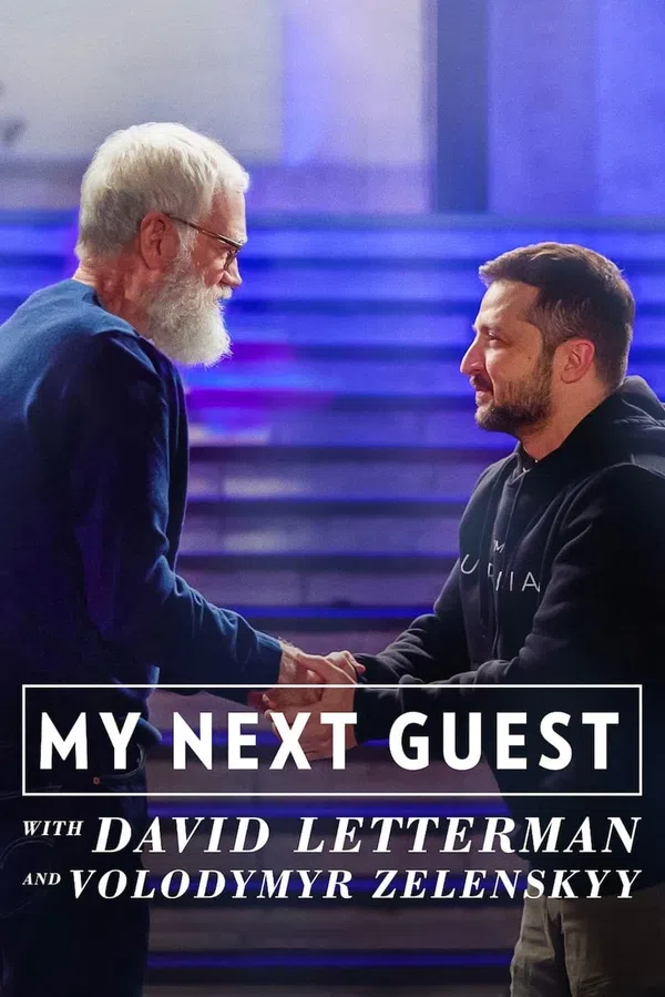 Poster phim David Letterman: Vị khách tiếp theo là Volodymyr Zelenskyy trên Phim M?i