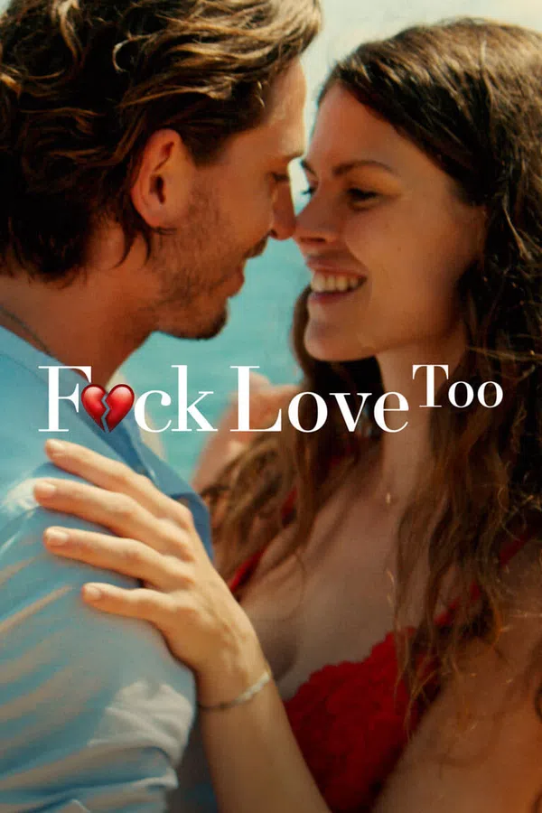Poster phim F*ck Love Too trên Phim M?i