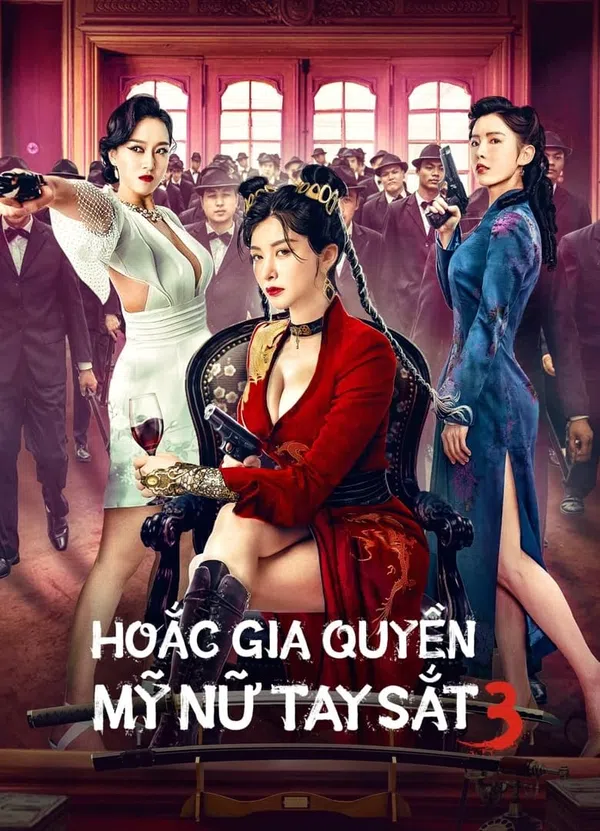Poster phim Hoắc Gia Quyền Mỹ Nữ Tay Sắt 3 trên Phim Mới