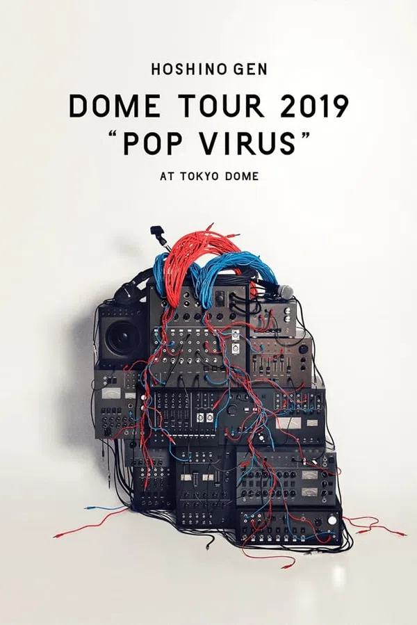 Poster phim HOSHINO GEN: Chuyến lưu diễn "POP VIRUS" trên Phim M?i