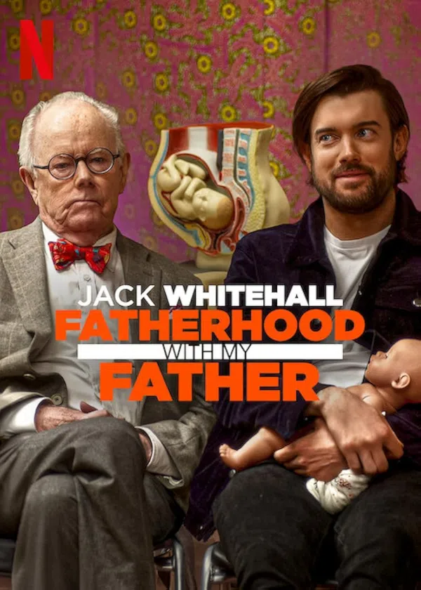 Poster phim Jack Whitehall: Làm cha qua lời của cha tôi trên Phim M?i