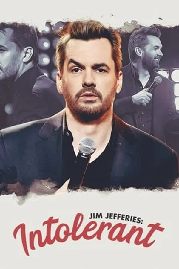 Poster phim Jim Jefferies Không Dung Nạp trên Phim M?i