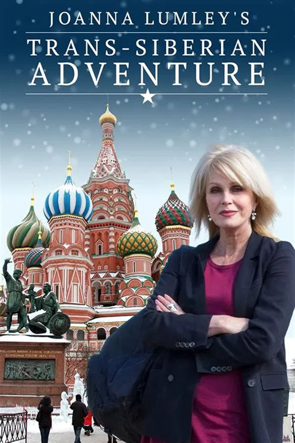 Poster phim Joanna Lumley: Hành trình xuyên Siberia trên Phim Mới