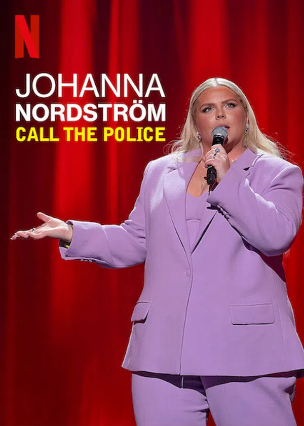 Poster phim Johanna Nordstrom: Gọi cảnh sát trên Phim M?i