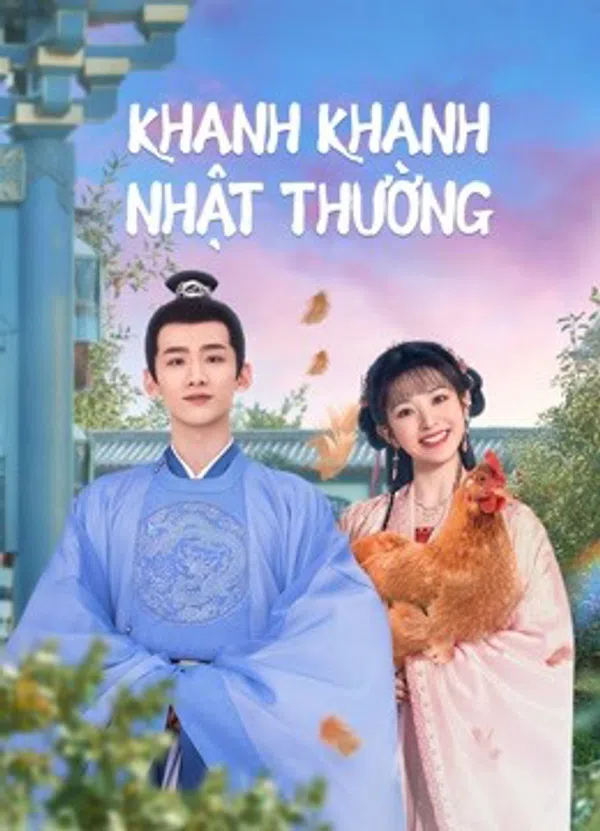 Poster phim Khanh Khanh Nhật Thường trên Phim Mới