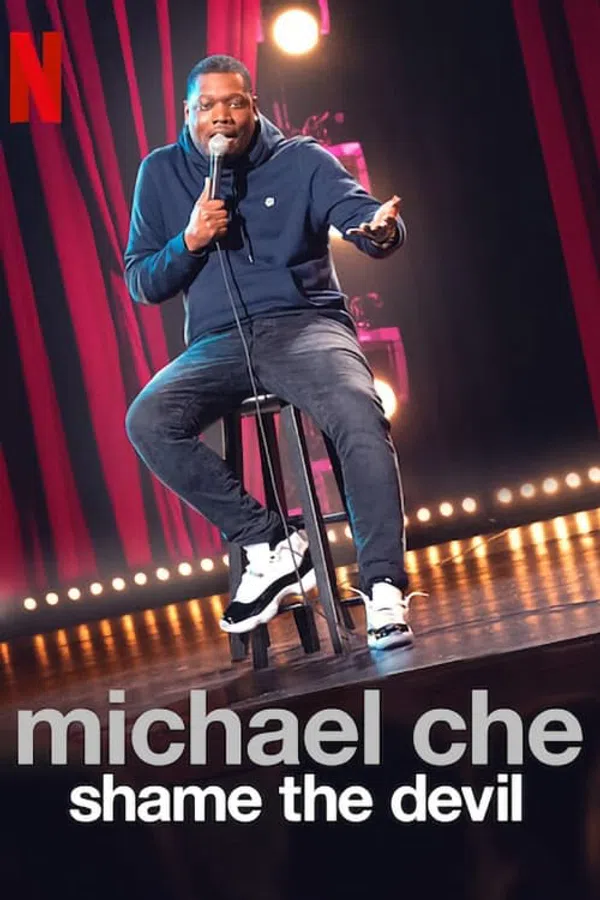 Poster phim Michael Che: Shame the Devil trên Phim M?i