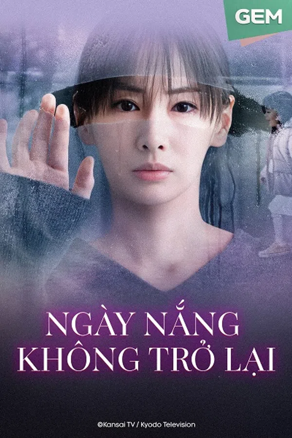 Poster phim Ngày Nắng Không Trở Lại trên Phim M?i