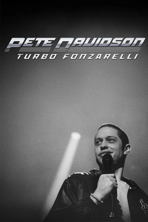 Poster phim Pete Davidson: Turbo Fonzarelli trên Phim M?i