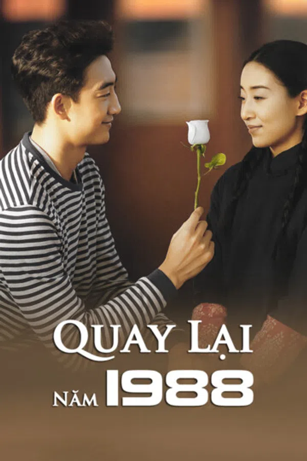 Poster phim Quay Lại Năm 1988 trên Phim M?i