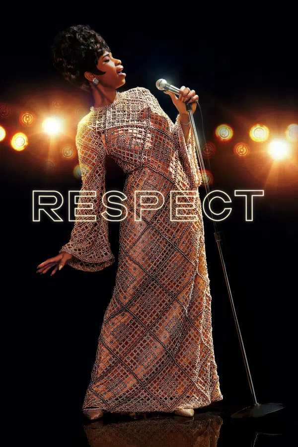 Poster phim Respect: Một Huyền Thoại trên Phim M?i