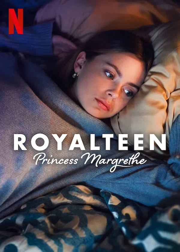 Poster phim Royalteen: Công chúa Margrethe trên Phim M?i