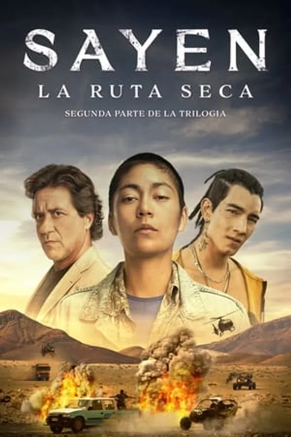 Poster phim Sayen 2: Con đường khô cằn trên Phim M?i
