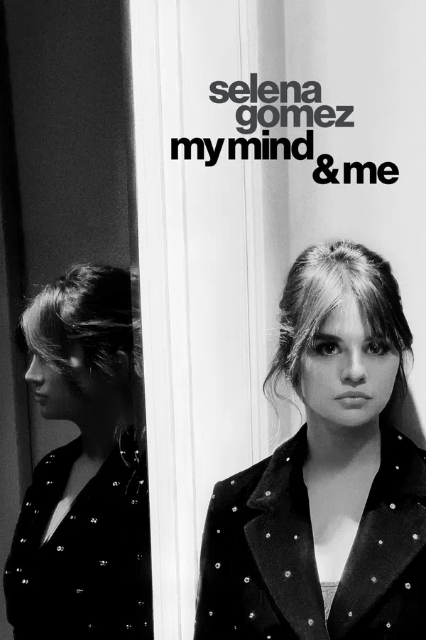 Poster phim Selena Gomez: My Mind & Me trên Phim M?i