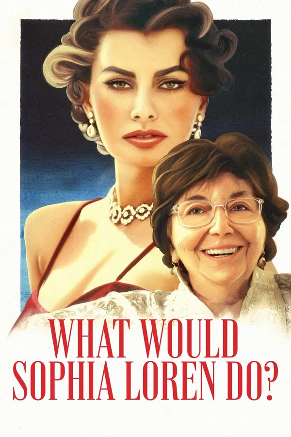 Poster phim Sophia Loren sẽ làm gì trên Phim Mới