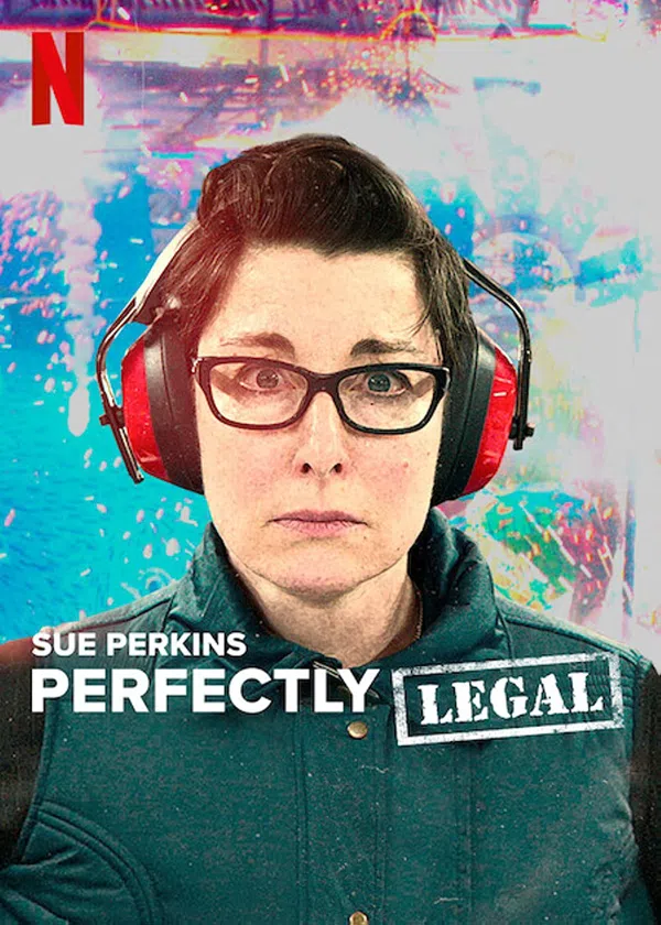 Poster phim Sue Perkins: Hoàn toàn hợp pháp trên Phim Mới