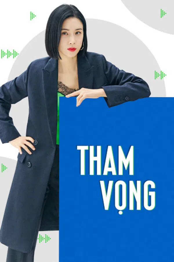 Poster phim Tham Vọng trên Phim M?i