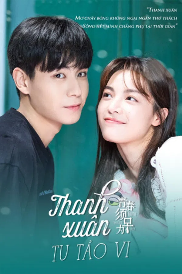 Poster phim Thanh Xuân Tu Tảo Vi trên Phim Mới