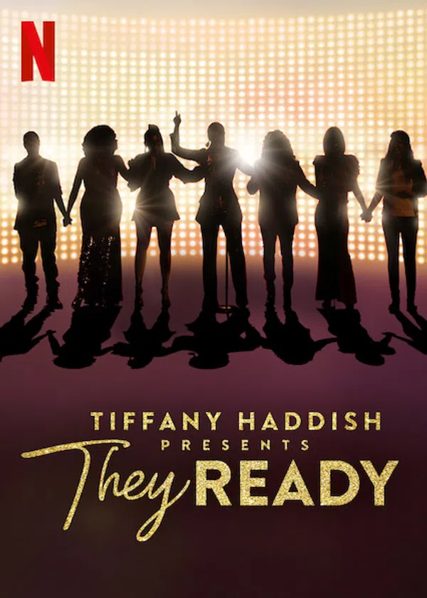 Poster phim Tiffany Haddish giới thiệu: Họ đã sẵn sàng (Phần 1) trên Phim M?i