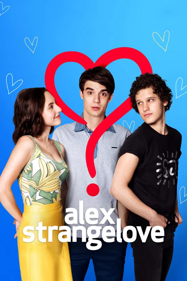 Poster phim Tình Yêu Kỳ lạ Của Alex trên Phim M?i