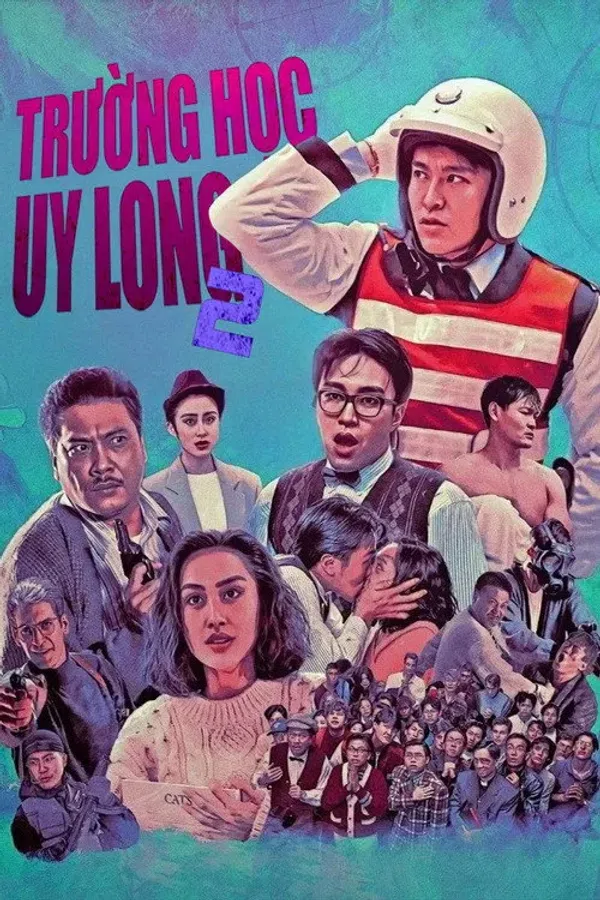 Poster phim Trường Học Uy Long II trên Phim M?i