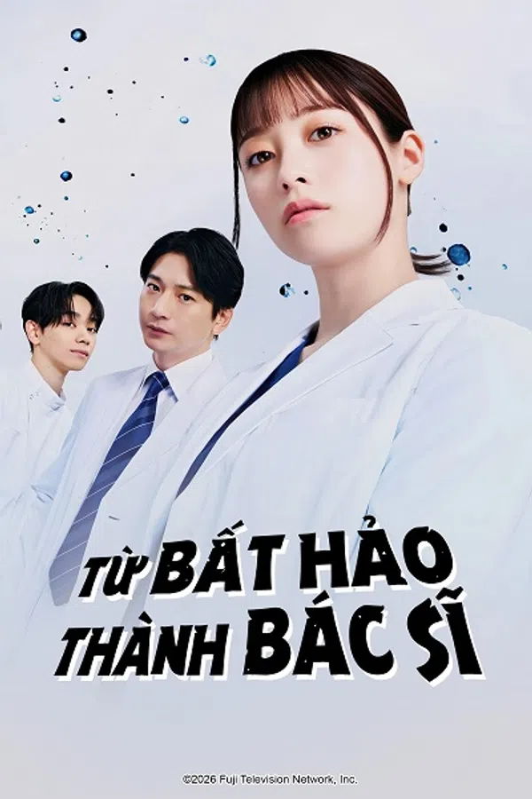 Xem Phim Từ Bất Hảo Thành Bác Sĩ Vietsub HD Online