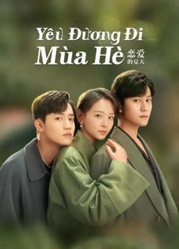 Poster phim Yêu Đương Đi Mùa Hè (Hạ Thiên Khi Yêu) trên Phim Mới